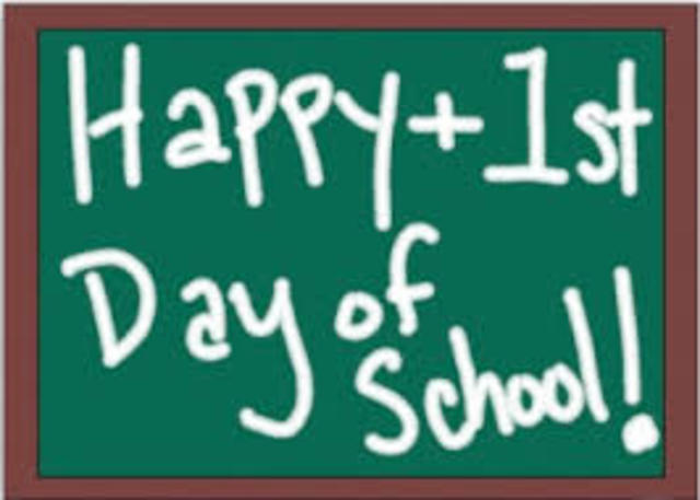 first day of school.