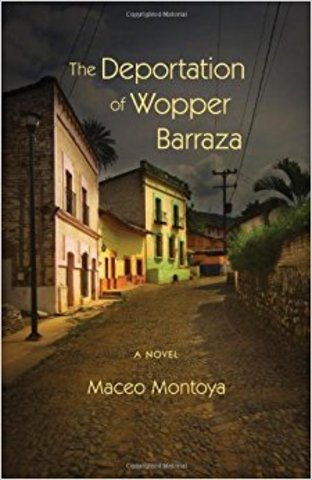 The Deportation of Wopper Barraza by Maceo Montoya