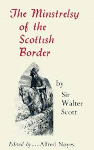 The Minstrelsy of the Scottish Border