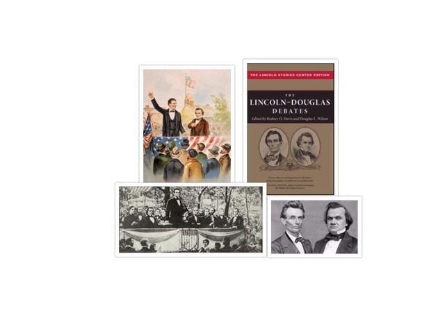 Abraham Lincoln - Douglas Debate