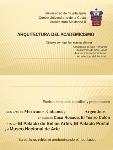 Segundo Periodo: el Academicismo Republicano