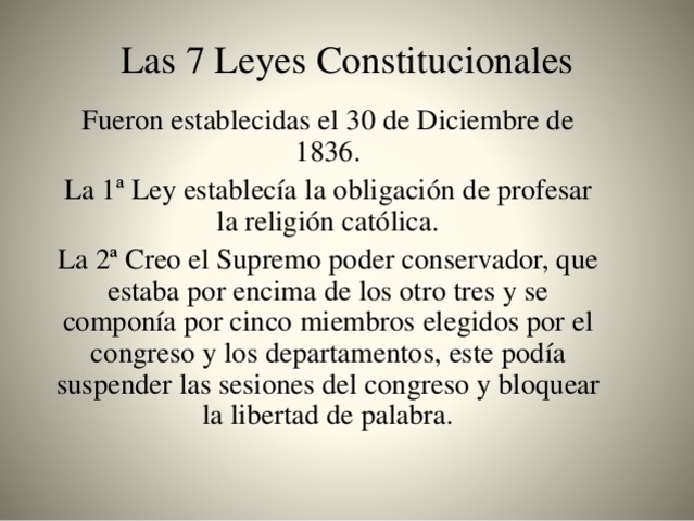 Las Siete Leyes Constitucionales de 1836
