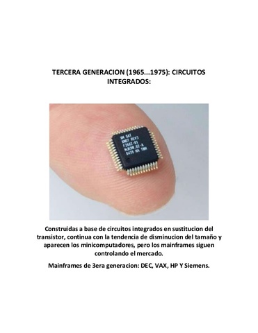 TERCERA GENERACION (1965...1975): CIRCUITOS INTEGRADOS: