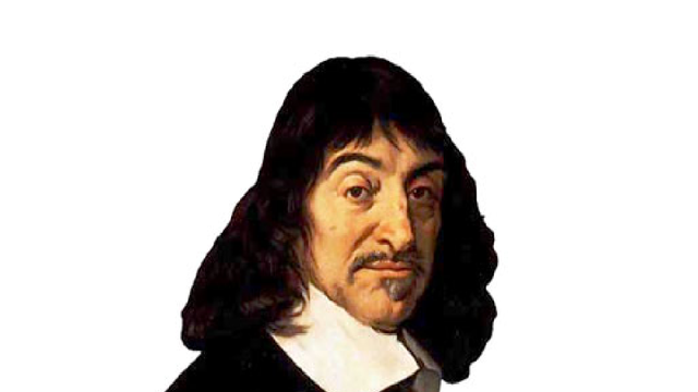 RENE DESCARTES (1596 - 1650)