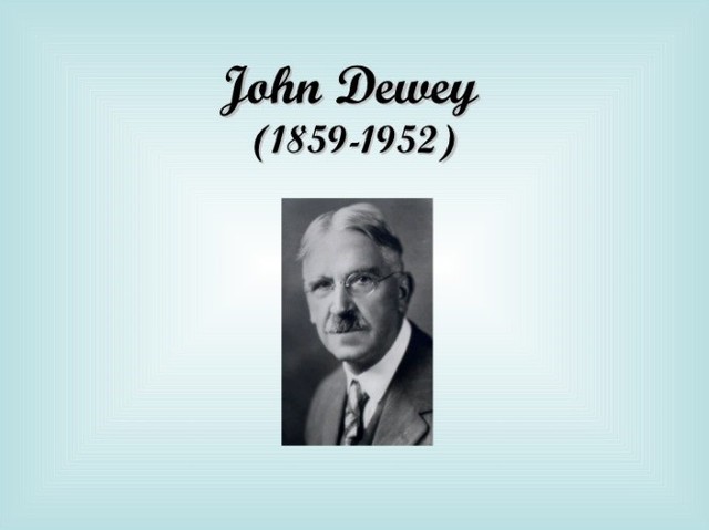 John Dewey