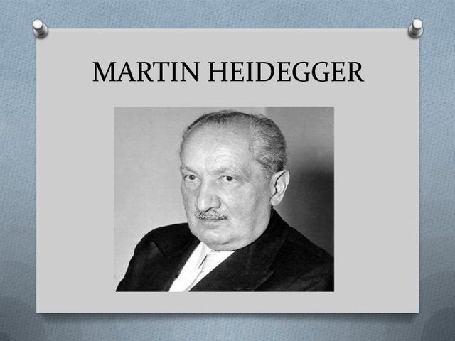 Martin Heidegger (1889-1976)