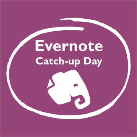 Evernote Catch-up Day