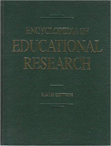 Primera edición de la “Encyclopedia of Educational Research”