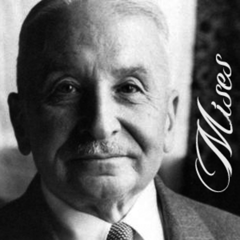 Ludwig Von Mises