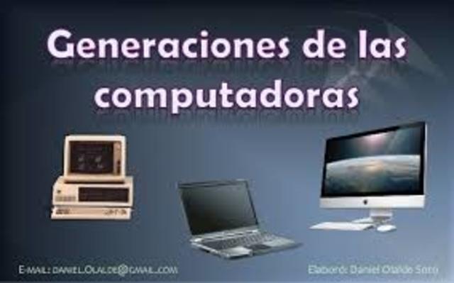 Generaciones de las computadoras