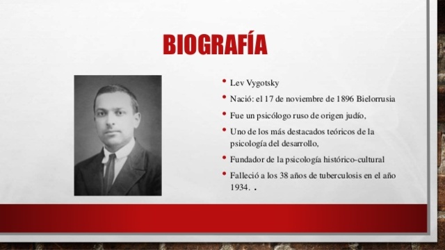 Vygotsky, 1896- 1934