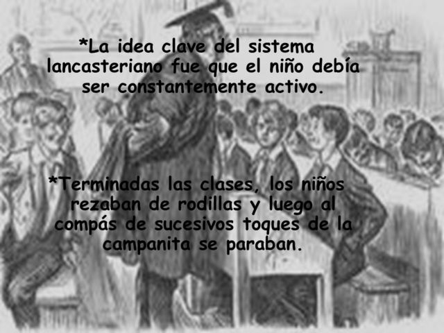 Método Lancasteriano  (1826 -1842)