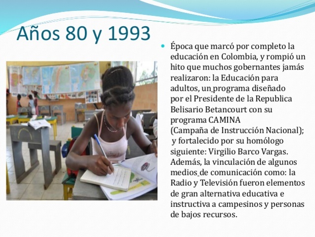 Años 80 incremento de la educación superior.
