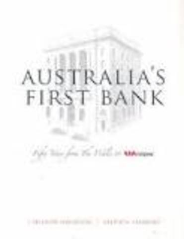 Australia’s first bank.