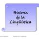 Historia de la linguistica