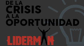 Timeline: Líderman, de la crisis a la oportunidad