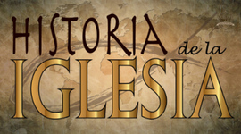 Timeline: HISTORIA DE LA IGLESIA