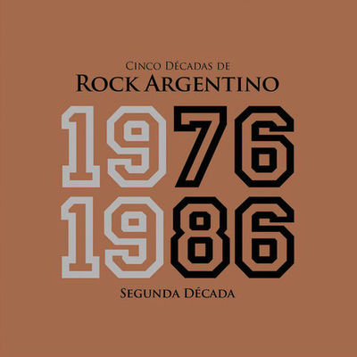Timeline: Rock Argentino(Segunda Década)