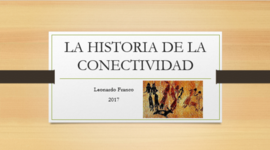 Timeline: La Historia de la conectividad