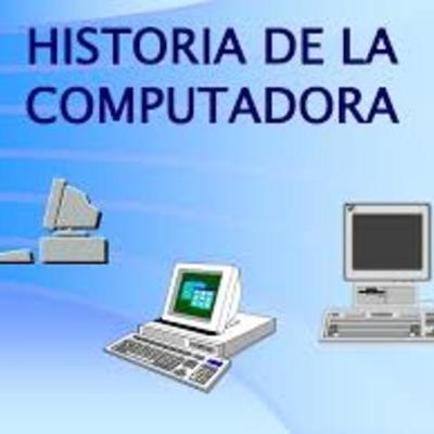 Timeline: Historia de la computadora.