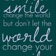 Smile quote