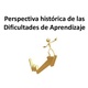 Perspectiva histrica de las dificultades de aprendizaje 1 638
