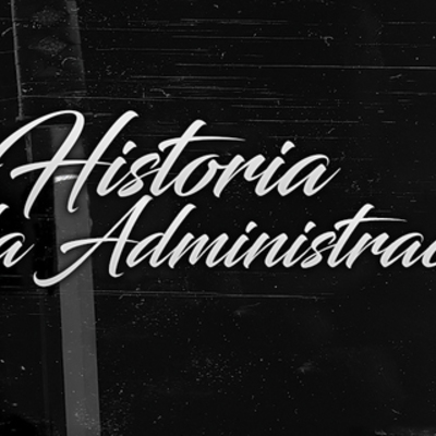 Timeline: La Historia de la Administracion y sus Aportaciones.