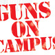 Guns on campus