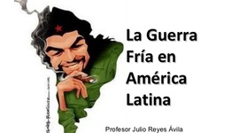 Timeline: LA GUERRA FRIA EN AMERICA LATINA
