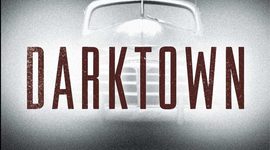 Timeline: Darktown: a Novel by Thomas Mullen