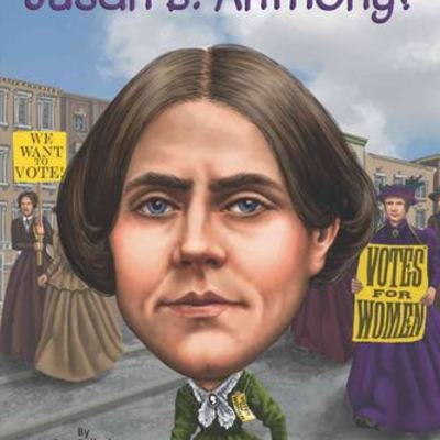 Timeline: Susan B Anthony