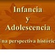Infancia y adolescencia perspectiva histrica 1 728