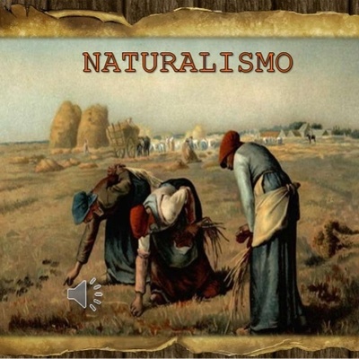 Timeline:  Naturalismo