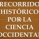 Un recorrido histrico por la ciencia occidental 1 728