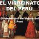Gobierno del virreinato del perú