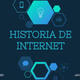 Historia del internet