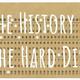 The history of the hard disk drive (1)