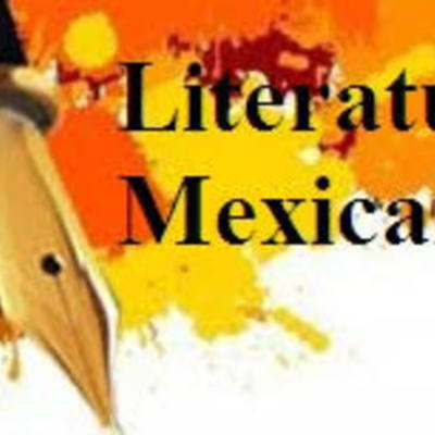 Timeline: Literatura mexicana