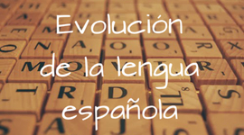 Timeline: Evolución de la lengua española
