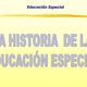 Educación especial la historia de la educación especial