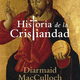 La historia de la cristiandad 9788499920122