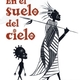 En el suelo del cielo