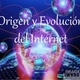 Origen y evolucion del intenet 1 638