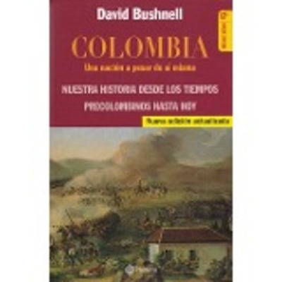 Timeline: linea del tiempo del libro "Colombia una nación a pesar de si misma"