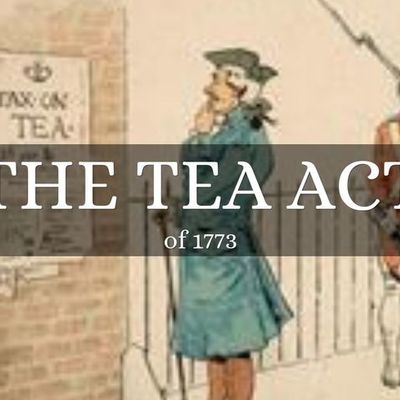 Timeline: The tea act