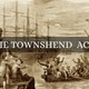 The townshend acts