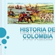 Diapositivas historia de colombia 1 1 638