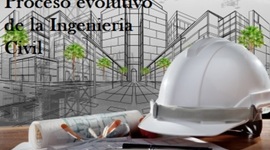 Timeline: Proceso Evolutivo de la Ingenieria Civil