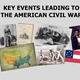 Key events leading to the civil war 1 728