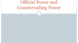 Timeline: Official Power and Countervailing Power